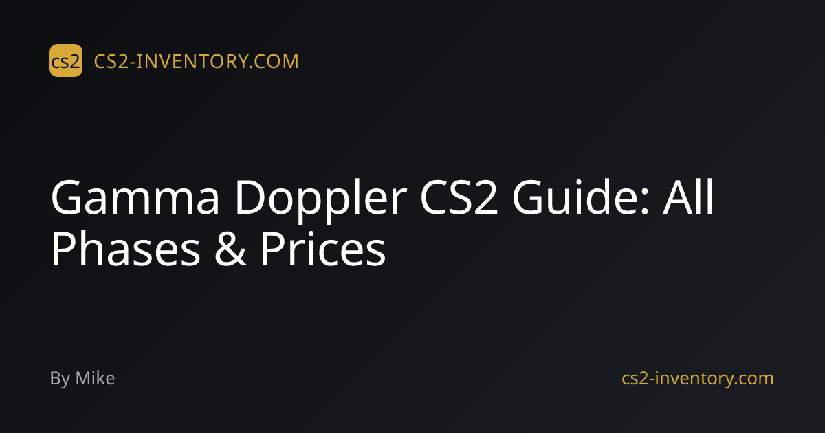 Gamma Doppler CS2 Guide: All Phases & Prices - CS2-Inventory.com